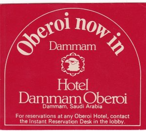 Saudi Arabia Dammam Hotel Dammam Oberoi Hotel Vintage Luggage Label sk3459