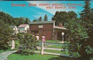 Greetings From Herbert Hoover's Birthplace West Branch Iowa