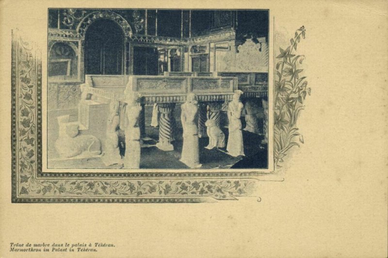 iran persia, TEHRAN TEHERAN, Marble Throne in the Palace (1900s) Postcard