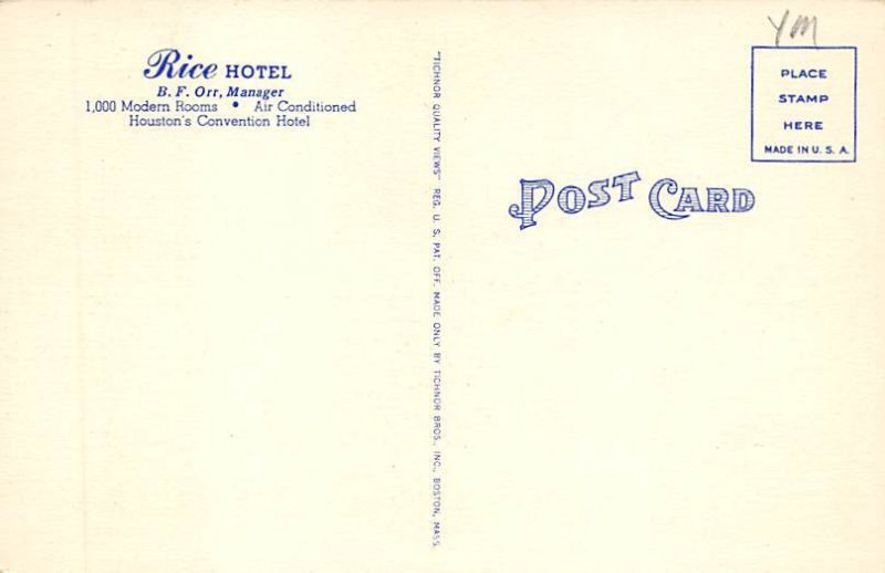 Rice Hotel - Houston, Texas TX