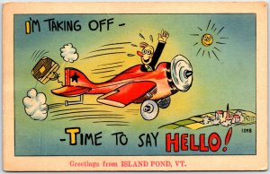 Time to Say Hello! Airplane Greetings from Island Pond, VT - Vintage Postcard