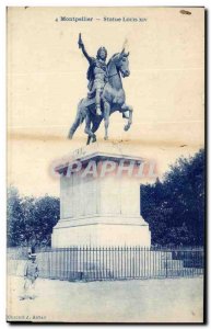 Old Postcard Montpellier Louis XIV Statue