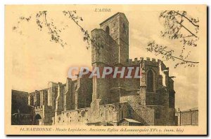 Old Postcard Narbonne Aude Lapidary Museum Ancient Church of my Lamourguier His