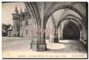 Old Postcard The castle Amboise Louis XII Wing Hall of the bays