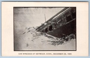 1909 CAR WRECKED AT SEYMOUR CONNECTICUT DECEMBER 26th TROLLEY TRAIN POSTCARD