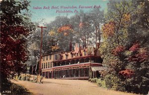 Indian Rock Hotel, Wissahickon Fairmount Park - Philadelphia, Pennsylvania PA  