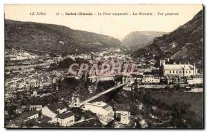 St. Claude - La Grenette - The Suspension Bridge - Vue Generale - Old Postcard