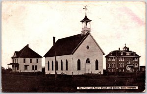 1910's Saint Peter And Saint Paul Church And School Butte Nebraska NB Postcard