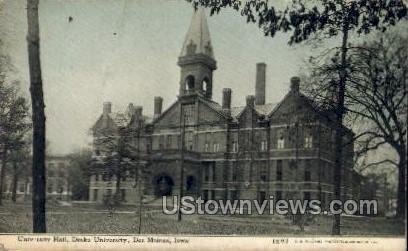 University Hall, Drake University - Des Moines, Iowa IA