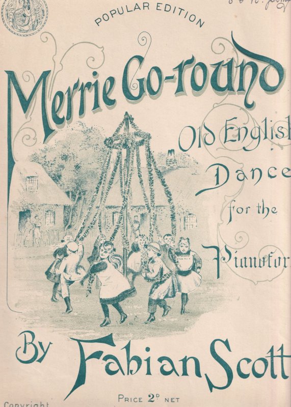 Merrie Go Round Morris Folk Dance Dancing Fabian Scott Olde Rare Sheet Music