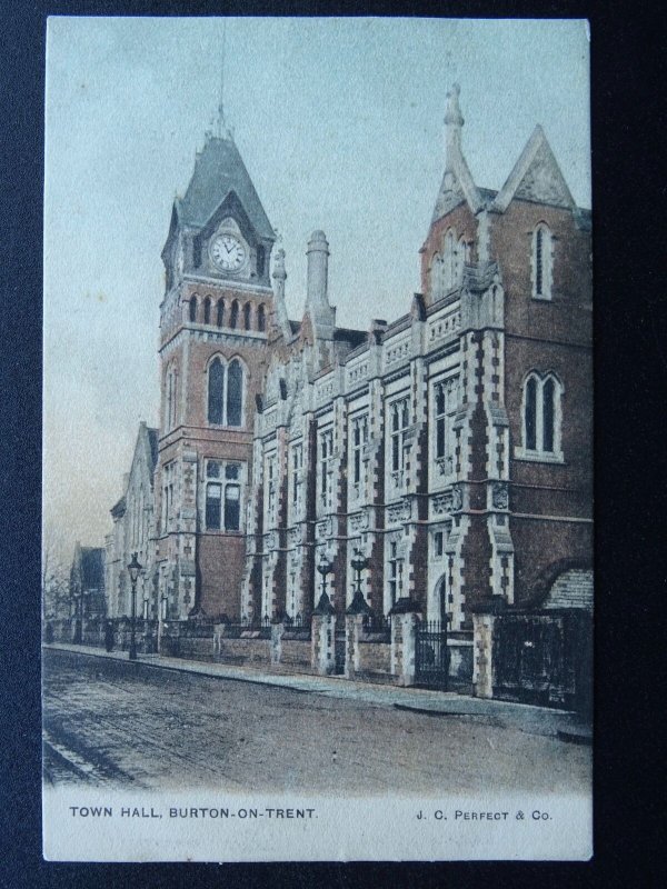 Staffordshire BURTON ON TRENT Town Hall - Old Postcard by J.C. Perfect Co.