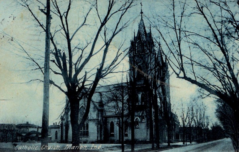 Marion, Indiana - A view of the Catholic Church - in 1908