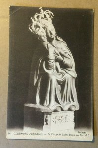 VINTAGE POSTCARD THE VIRGIN OF OUR LADY OF THE PORT, CLERMONT-FERRAND, FRANCE