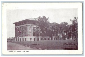 1908 Science Hall Exterior Scene Cedar Falls Iowa IA Posted Vintage Postcard 