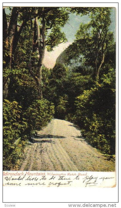 ADIRONDACK MOUNTAINS , Wilmington Notch Road , New York , PU-1908