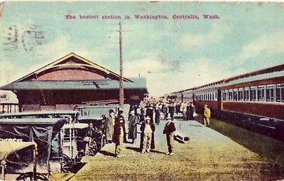 CENTRALIA WASHINGTON RAILROAD STATION train 1913