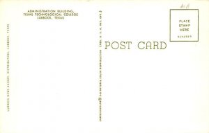 Administration Building Texas Technological College - Lubbock, Texas TX  