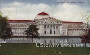Field Columbian Museum - Chicago, Illinois IL  