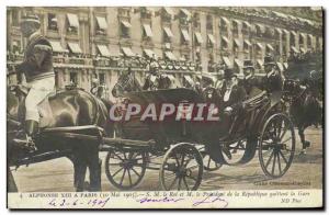 Old Postcard Visit of HM Alfonso XIII in Paris HM the King and the President ...