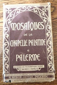 30 Postcard Mosaics De La Chapelle Palatine Reliqious Mosaics Of Palermo Sicily