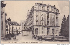 Le Nouvel Hotel De l'Etablissement, Vittel (Vosges), France, 1900-1910s