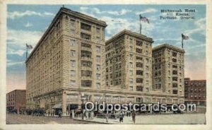 Multnomah Hotel - Portland, Oregon OR Postcard
