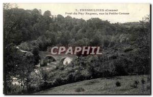 Fresselines Old Postcard Puy Rageau Bridge on the Petite Creuse