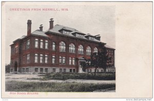MERILL, Wisconsin, 1900-1910's; High School Building