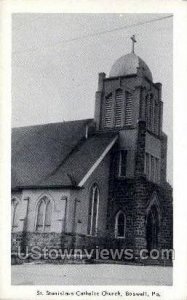 St. Stanislaus Catholic Church - Boswell, Pennsylvania PA  