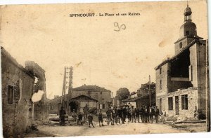 CPA Spincourt-La Place et ses Ruines (184252)