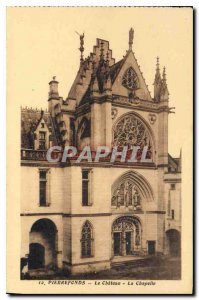 Old Postcard Pierrefonds Chateau Chapel