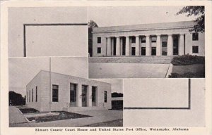 Elmore Countyt Court House And United States Post Office Wetumpka Alabama