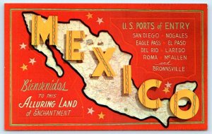 MEXICO ~ Map Card U.S. PORTS of ENTRY Bienvenides WELCOME c1960s  Postcard