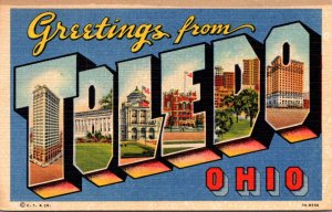 Ohio Greetings From Toledo Large Letter Linen 1945 Curteich