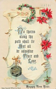 NO THORNS ALONG THY PATH SHALL LIE-SUNSHINE PEACE & LOVE~1911 NEW YEAR POSTCARD