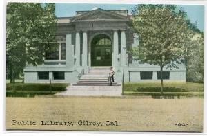 Public Library Gilroy California 1910c postcard