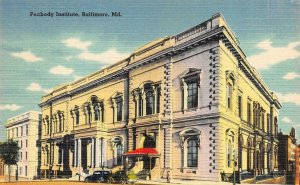 BALTIMORE, Maryland~MD  PEABODY INSTITUTE  Library~Music~Art Gallery  Postcard