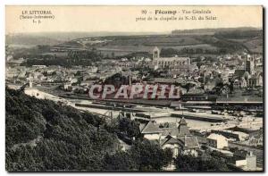 Fecamp - Vue Generale taken the Chapel of Our Lady of Hi - Old Postcard