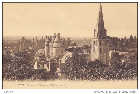 Le Chateau Et l'Eglise, LANGEAIS (Indre et Loire), France, 1900-1910s