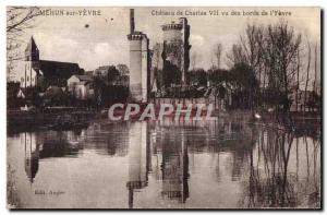 Old Postcard Mehun sur Yevre Chateau of Charles VII saw the edges of I Yevre