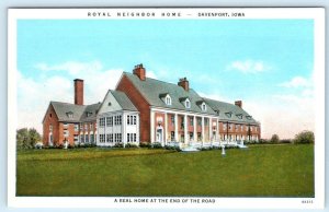 DAVENPORT, IA Iowa ~ ROYAL NEIGHBOR HOME c1930s Scott County Fraternal  Postcard