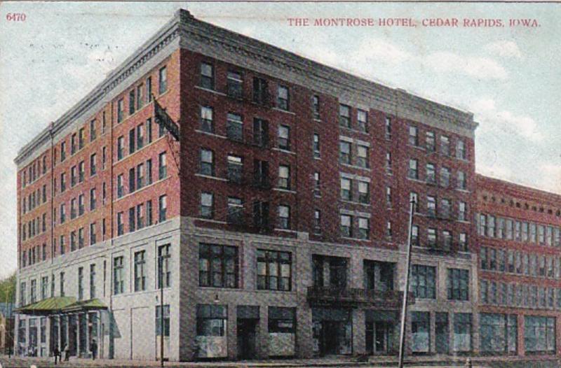 Iowa Cedar Rapids The Montrose Hotel 1911