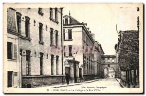 Old Postcard Compiegne The College and the Rue d'Ulm