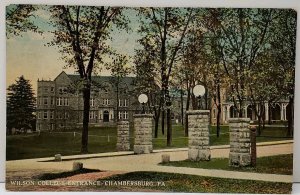 Chambersburg Pa Entrance to Wilson College 1914 Annville Pa Postcard D11