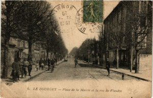 CPA Le BOURGET Place de la Mairie et la rue de Flandre (569492)