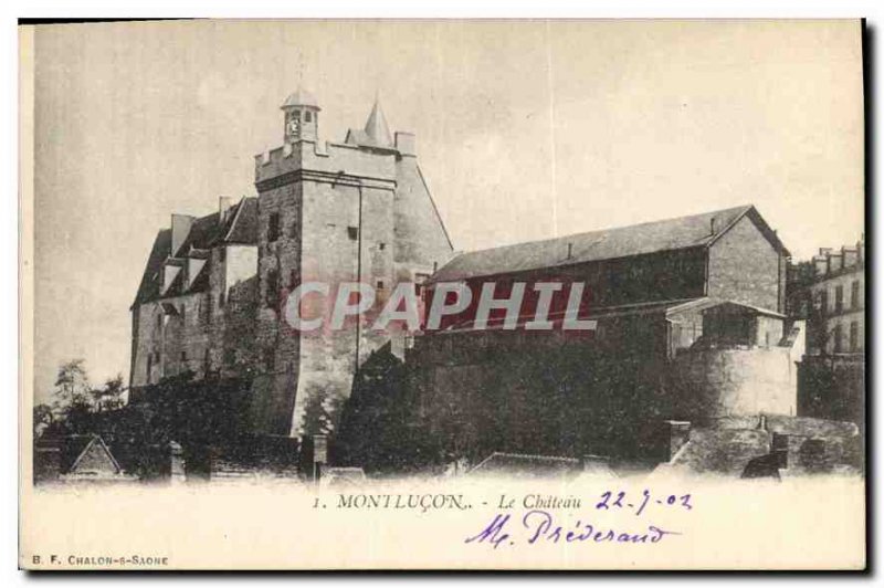 Old Postcard Montlucon Le Chateau