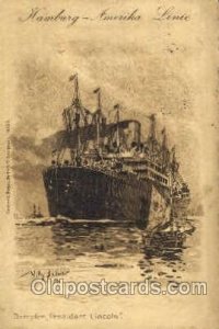 Hamburg Amerika Line Dampfer President Lincoln Steamer Ship Writing on back...