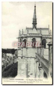 Old Postcard Chateau d'Amboise La Chapelle Saint Hubert