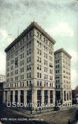 Mutual Assurance Building - Richmond, Virginia