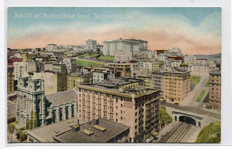 Nob Hill Stockton Street Tunnel San Francisco California 1910c postcard